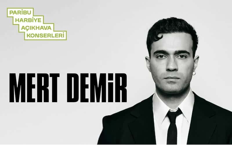 Mert Demir — Harbiye Cemil Topuzlu Açıkhava Tiyatrosu, İstanbul etkinlik görseli