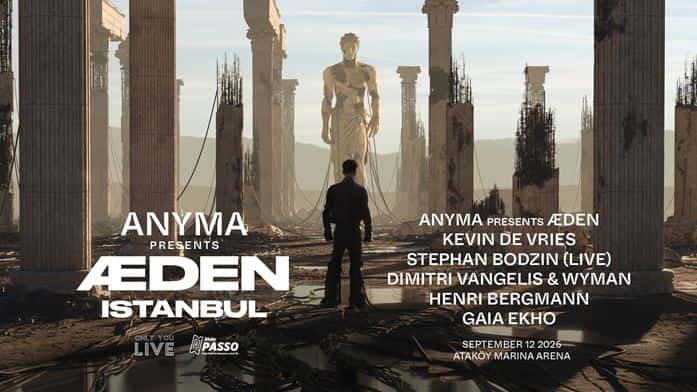 ANYMA PRESENTS ÆDEN — Ataköy Marina Arena, İstanbul etkinlik görseli