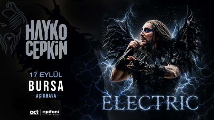 Hayko Cepkin “Electric” — Bursa Kültürpark Açık Hava Tiyatrosu etkinlik görseli