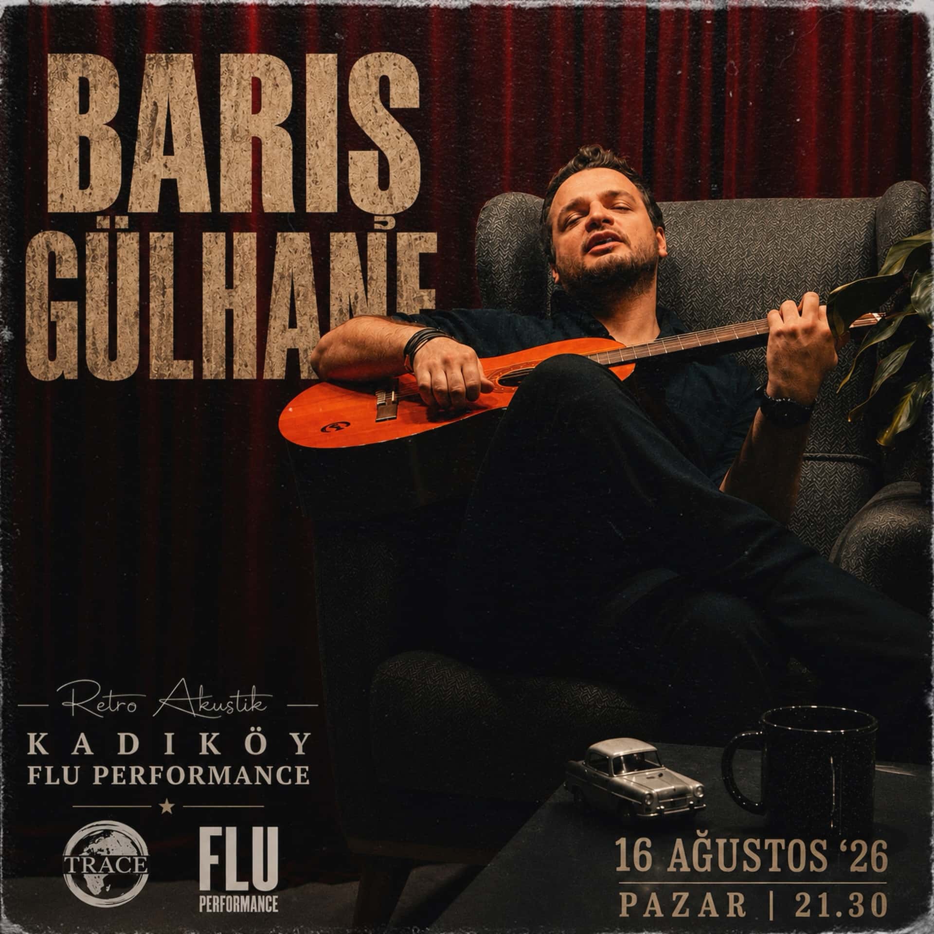 BARIŞ GÜLHANE KONSERİ — Flu Kadıköy, İstanbul etkinlik görseli