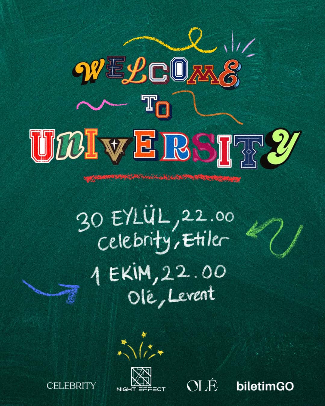WELCOME TO UNİVERSİTY — OLÉ İstanbul - Celebrity Etiler etkinlik görseli