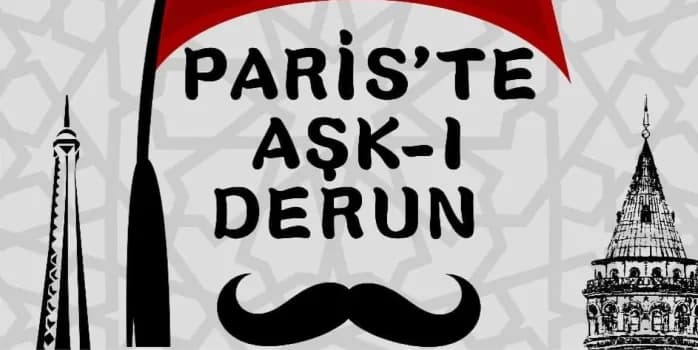 Paris’te Aşk-ı Derun — Ankara Yeni Sahne etkinlik afişi