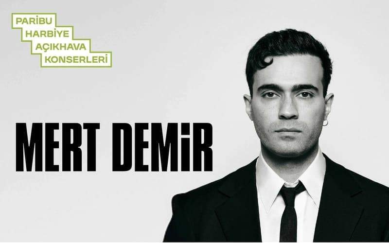 Mert Demir — Harbiye Cemil Topuzlu Açıkhava Tiyatrosu, İstanbul etkinlik görseli