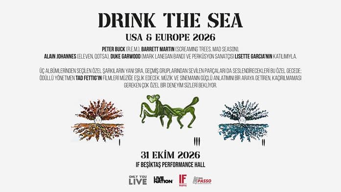 Drink the Sea — IF Performance Hall Beşiktaş, İstanbul etkinlik afişi