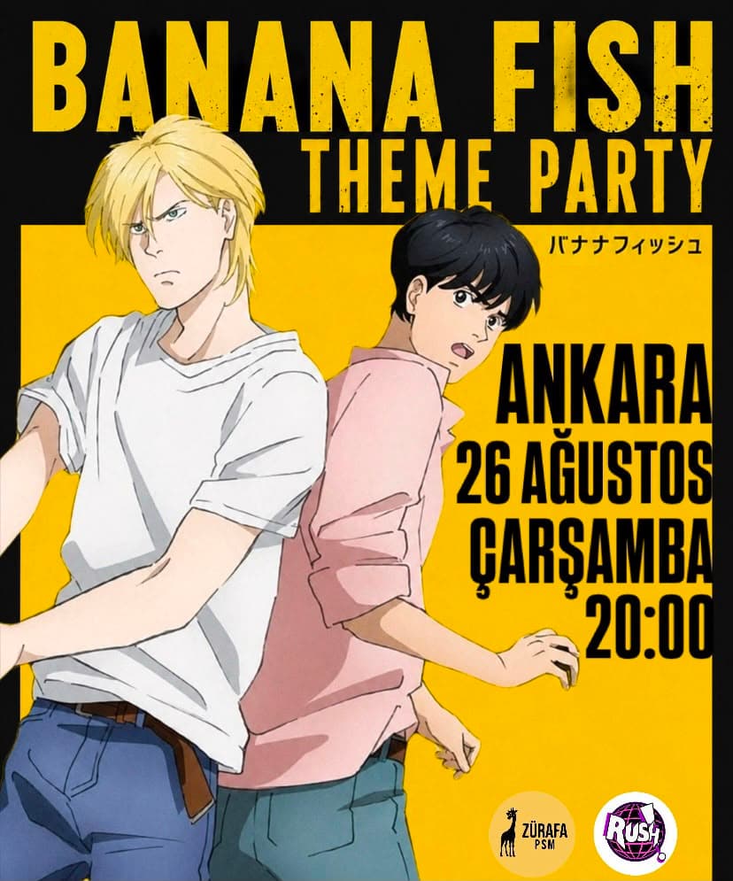BANANA FISH THEME PARTY ANKARA — Zürafa PSM, Ankara etkinlik görseli