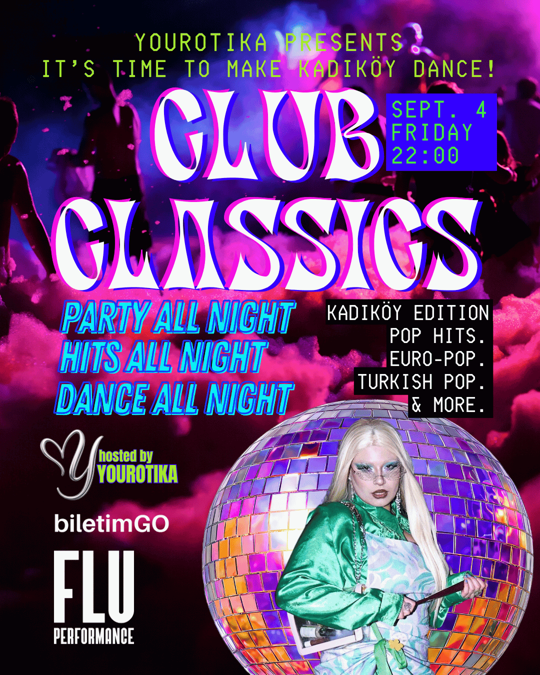 CLUB CLASSICS THE PARTY KADIKÖY by Yourotika — Flu Kadıköy, İstanbul etkinlik afişi
