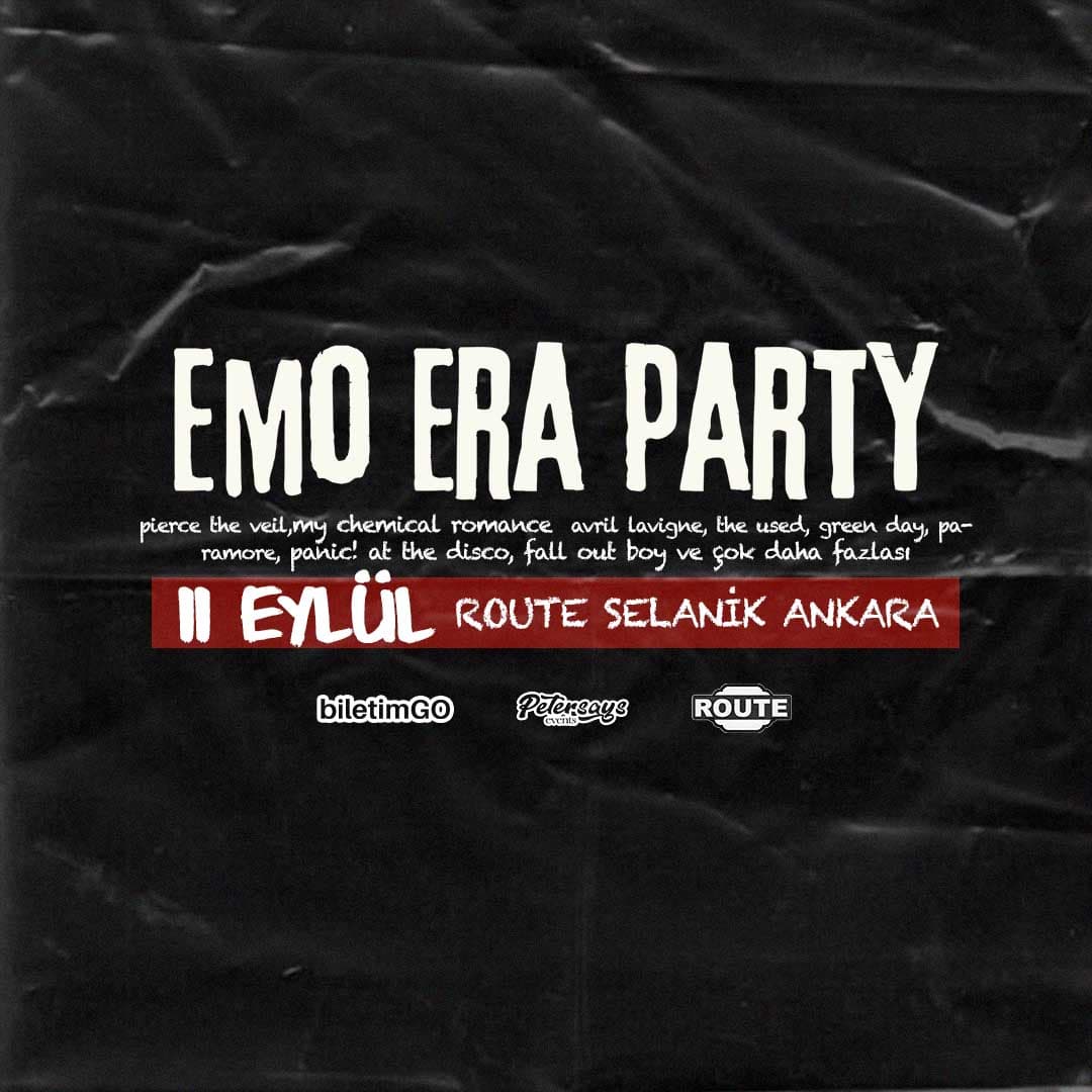 Emo Era Party Ankara — Route Selanik Ankara etkinlik afişi