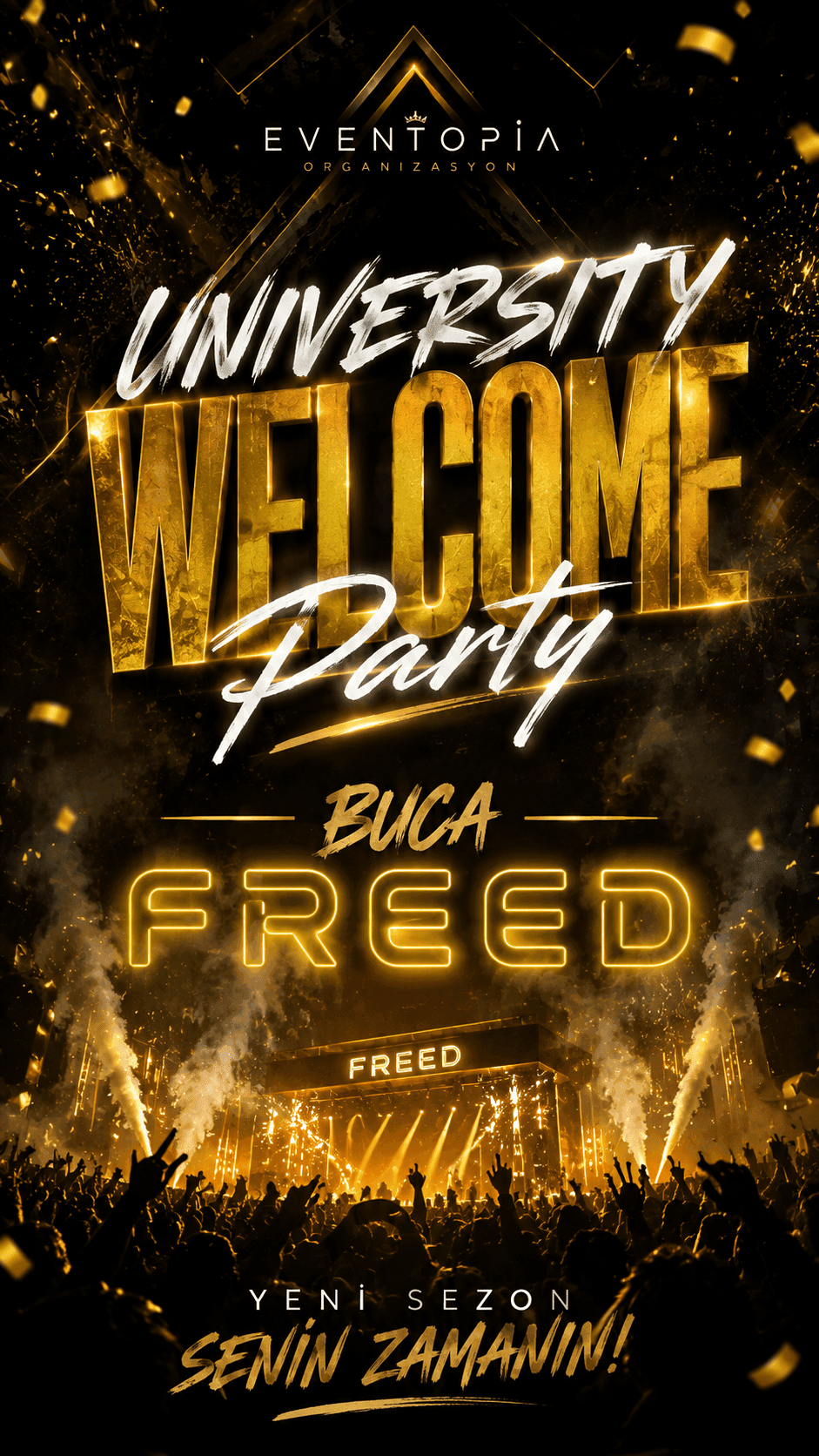 Eventopia University Welcome Party – Freed İzmir — Freed İzmir etkinlik afişi