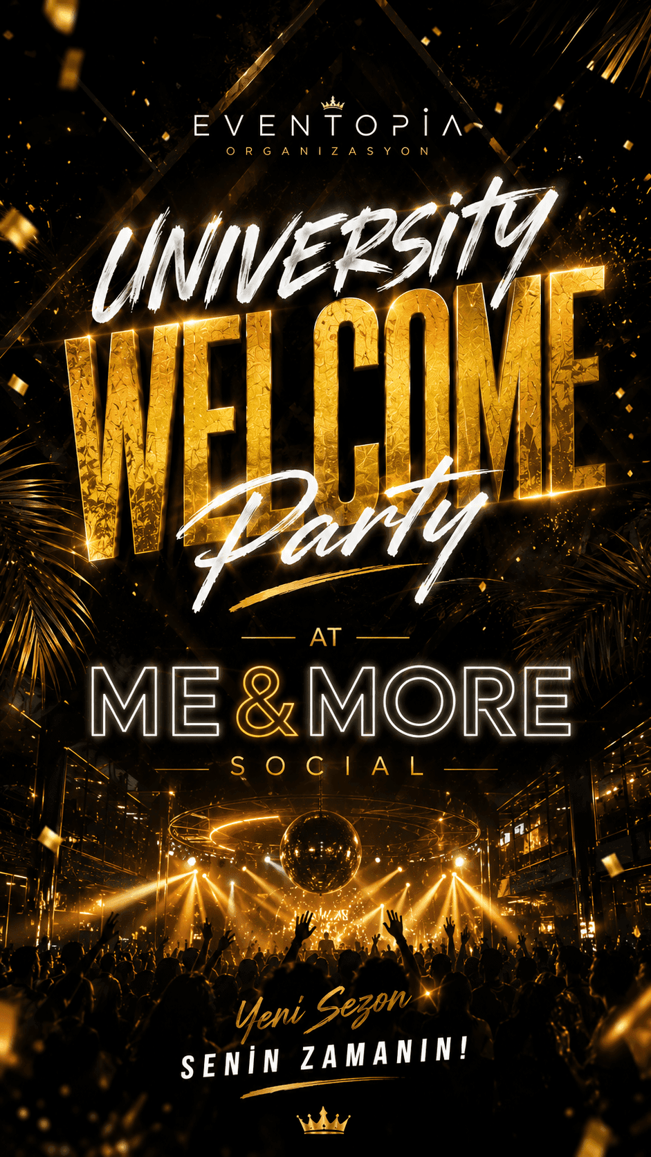 Eventopia University Welcome Party – Me More Social — Me More Social, İzmir etkinlik afişi