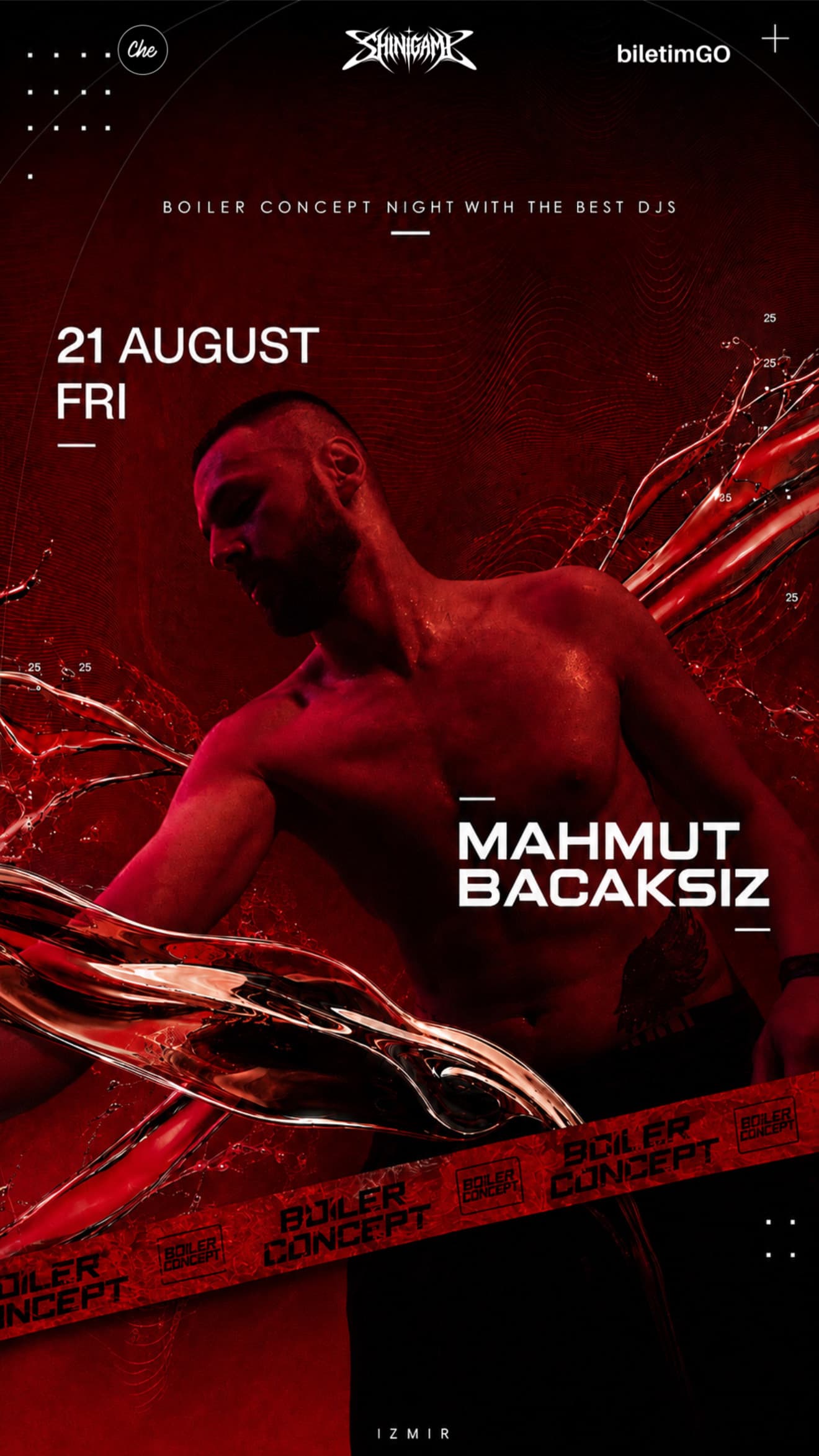 MAHMUT BACAKSIZ BOILER CONCEPT — Che İzmir etkinlik görseli