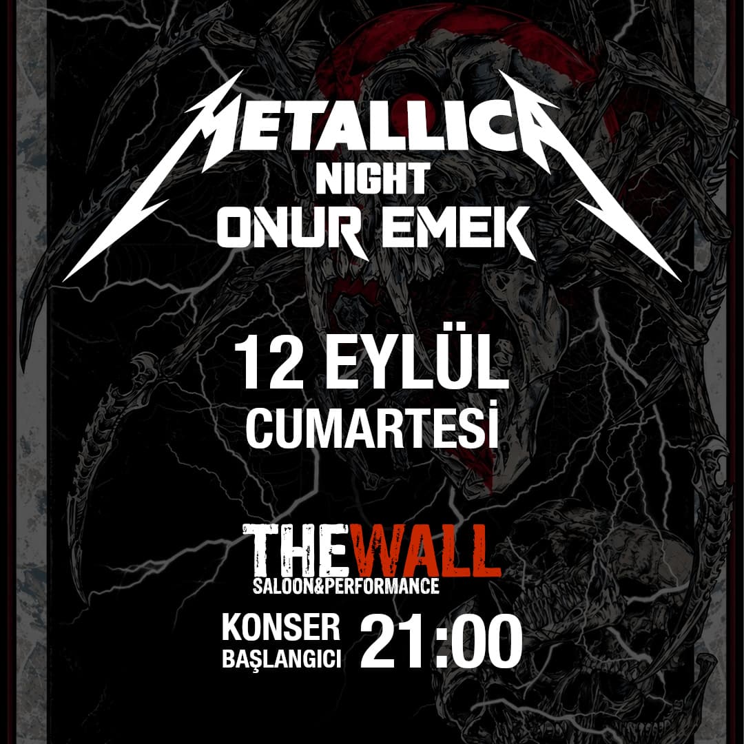 Onur Emek – Metallica Night (The Wall Saloon / Kadıköy) — The Wall Saloon &amp; Performance, İstanbul etkinlik afişi