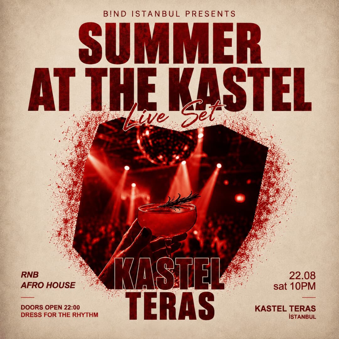 SUMMER AT THE KASTEL — Kastel, İstanbul etkinlik görseli