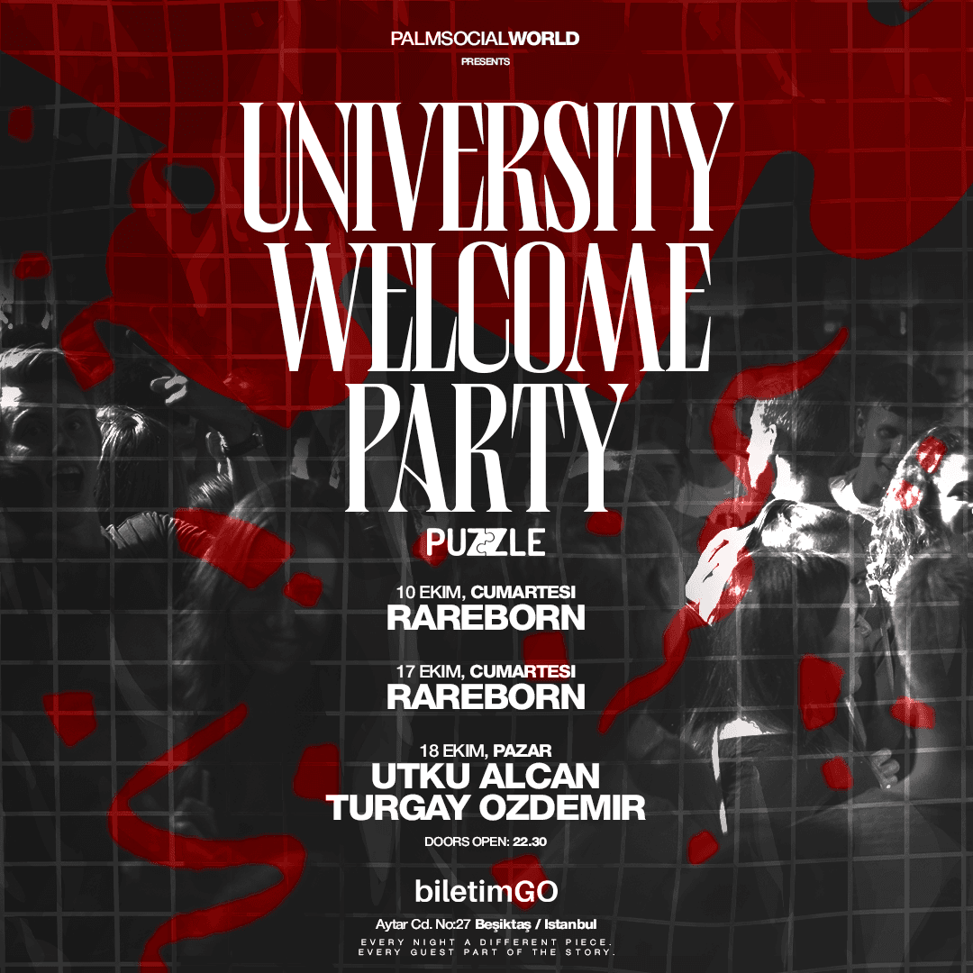 UNIVERSITY WELCOME PARTY — Puzzle Istanbul, İstanbul etkinlik afişi