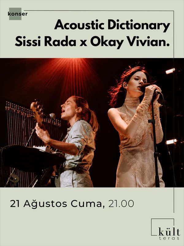 Acoustic Dictionary – Sissi Rada x Okay Vivian — Kült Teras, Ankara etkinlik görseli
