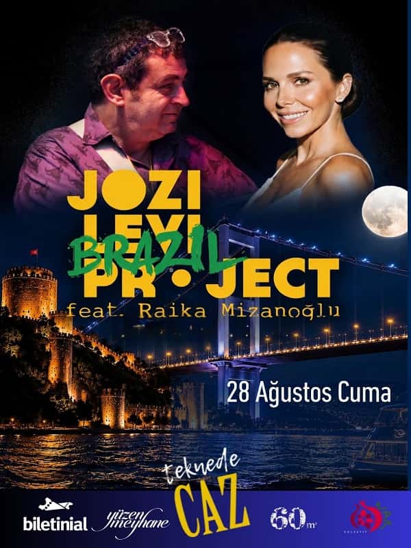Jozi Levi Brazil Project feat. Raika Mizanoğlu — Üsküdar Dentur İskelesi, İstanbul etkinlik görseli