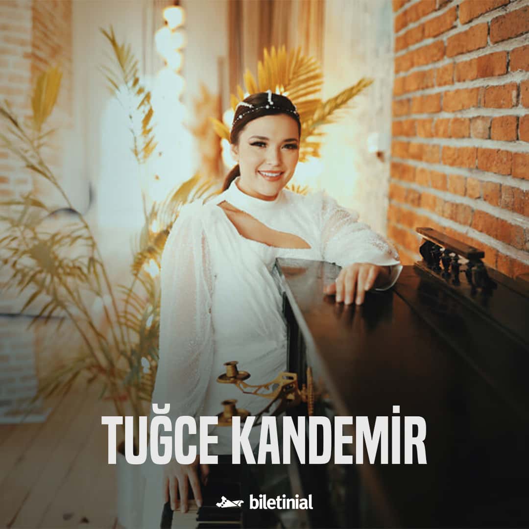 Tuğçe Kandemir — Kayseri Erciyes Kültür Merkezi etkinlik görseli