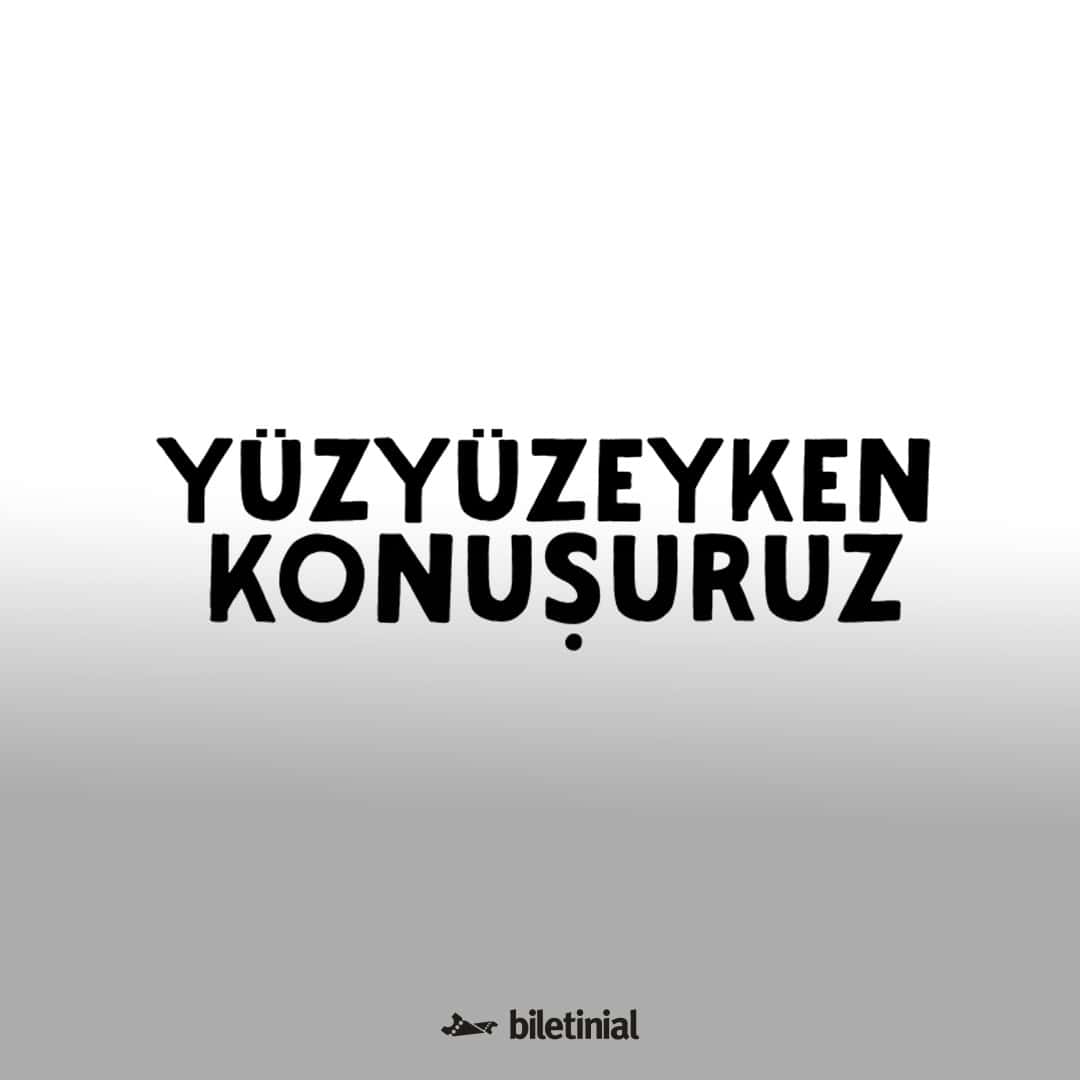 Yüzyüzeyken Konuşuruz — Derince Gösteri Merkezi, Kocaeli etkinlik görseli