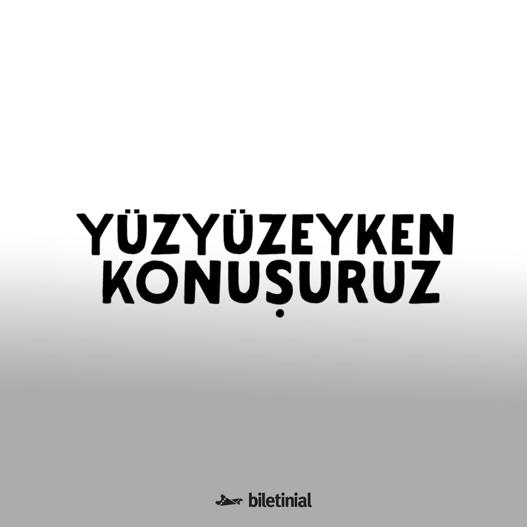 Yüzyüzeyken Konuşuruz — Derince Gösteri Merkezi, Kocaeli etkinlik görseli