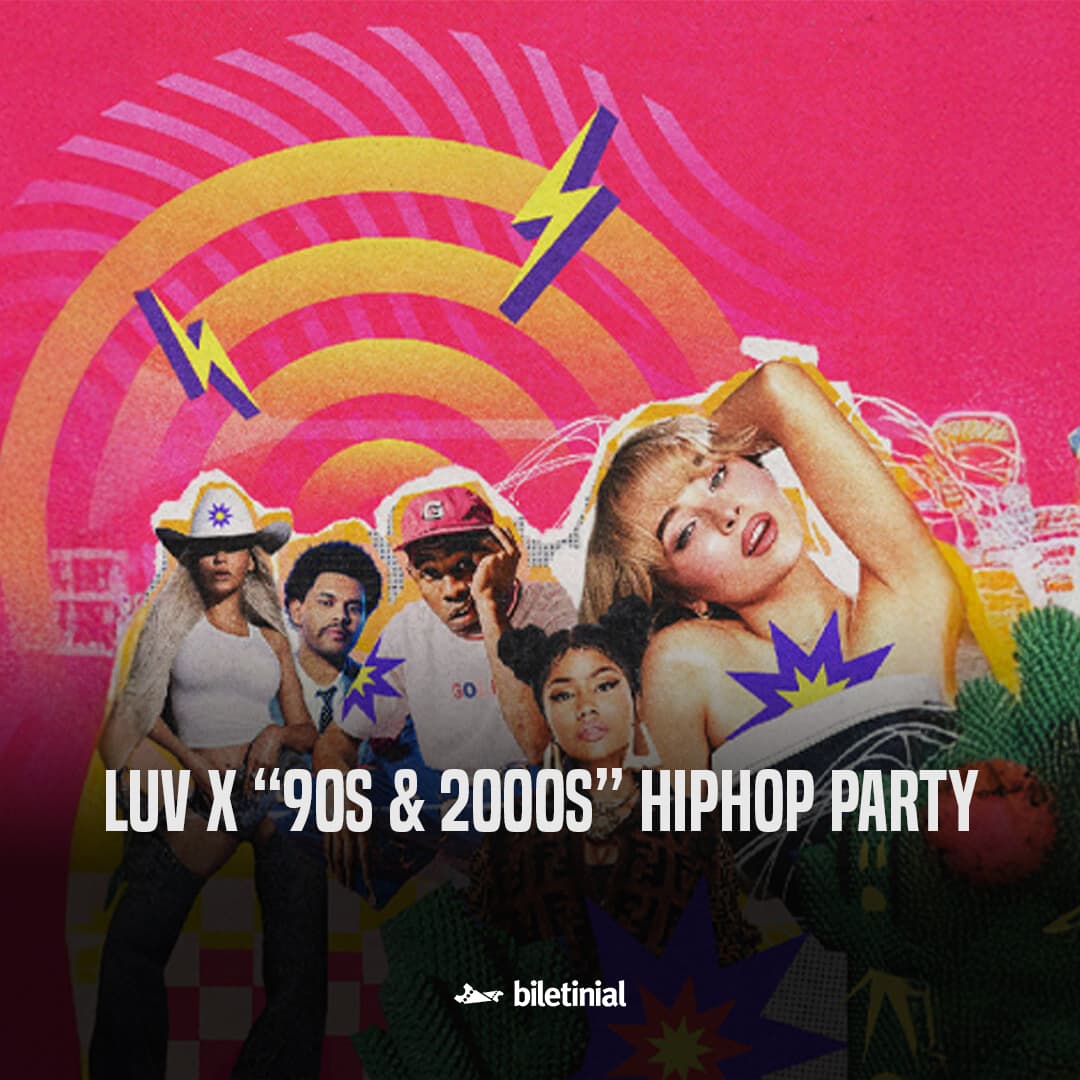 Luv X “90s & 2000s” HIPHOP PARTY — Blind İstanbul etkinlik afişi