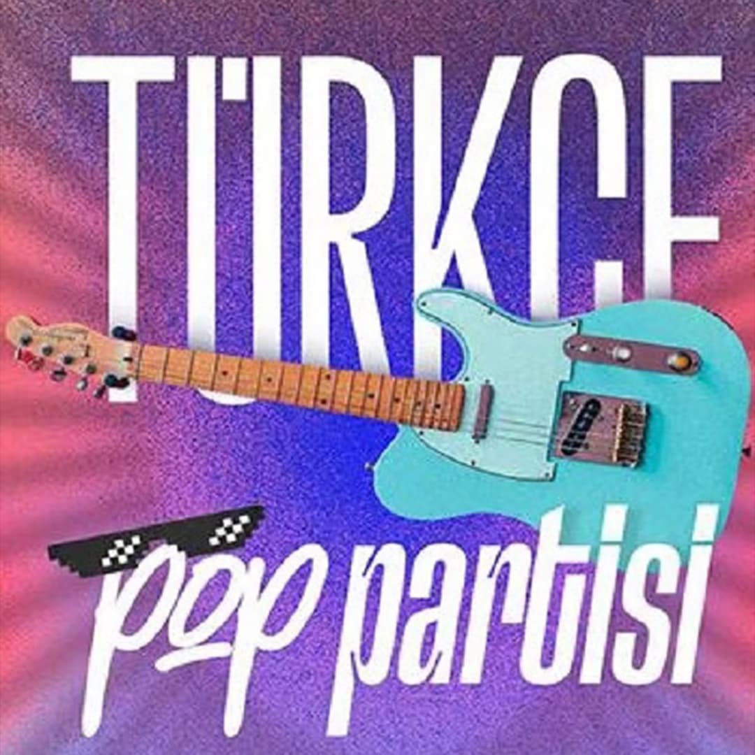 Türkce Pop Partisi — Tepe Prime Ankara etkinlik görseli
