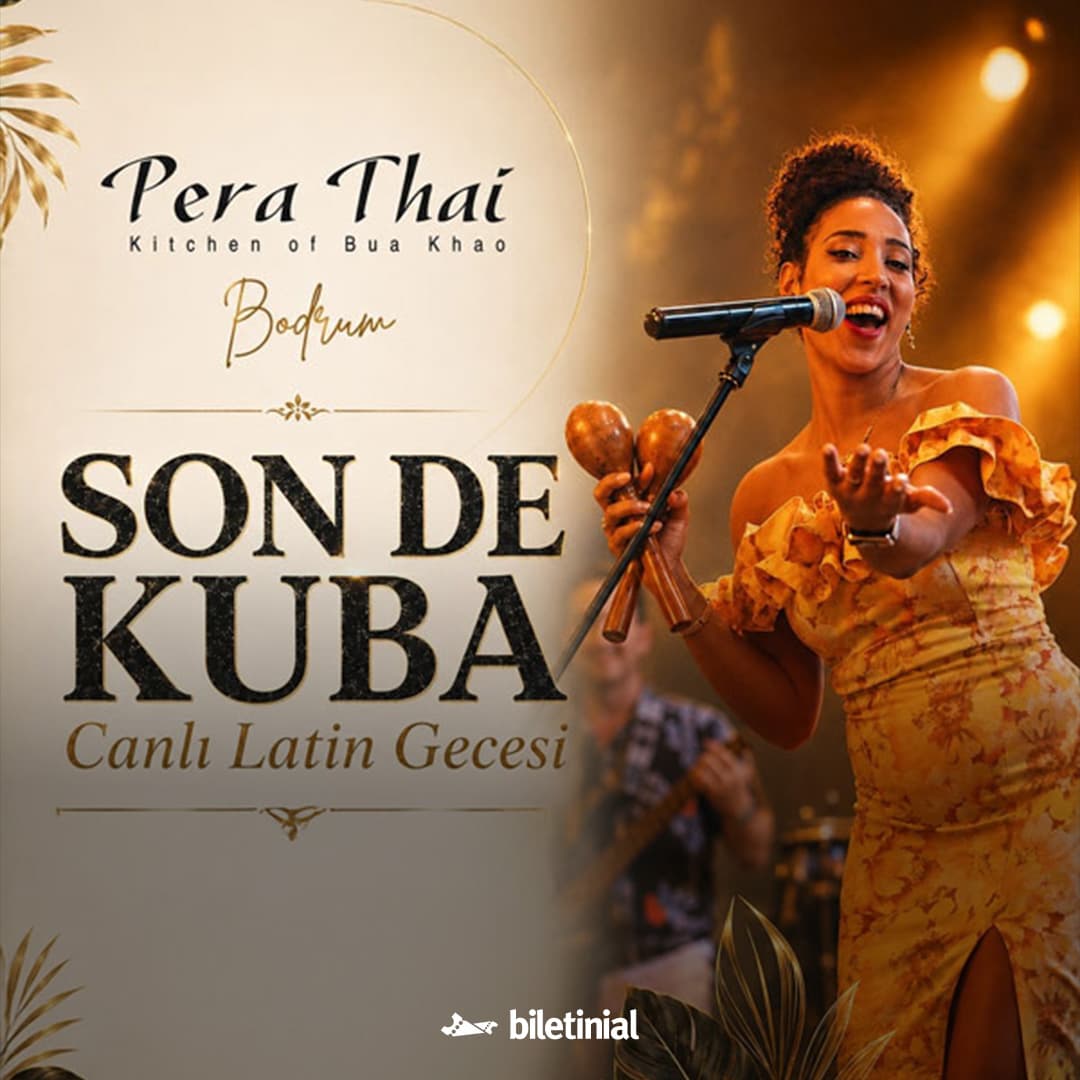 Son de Cuba ile Latin Gecesi — Pera Thai Bodrum, Muğla etkinlik görseli