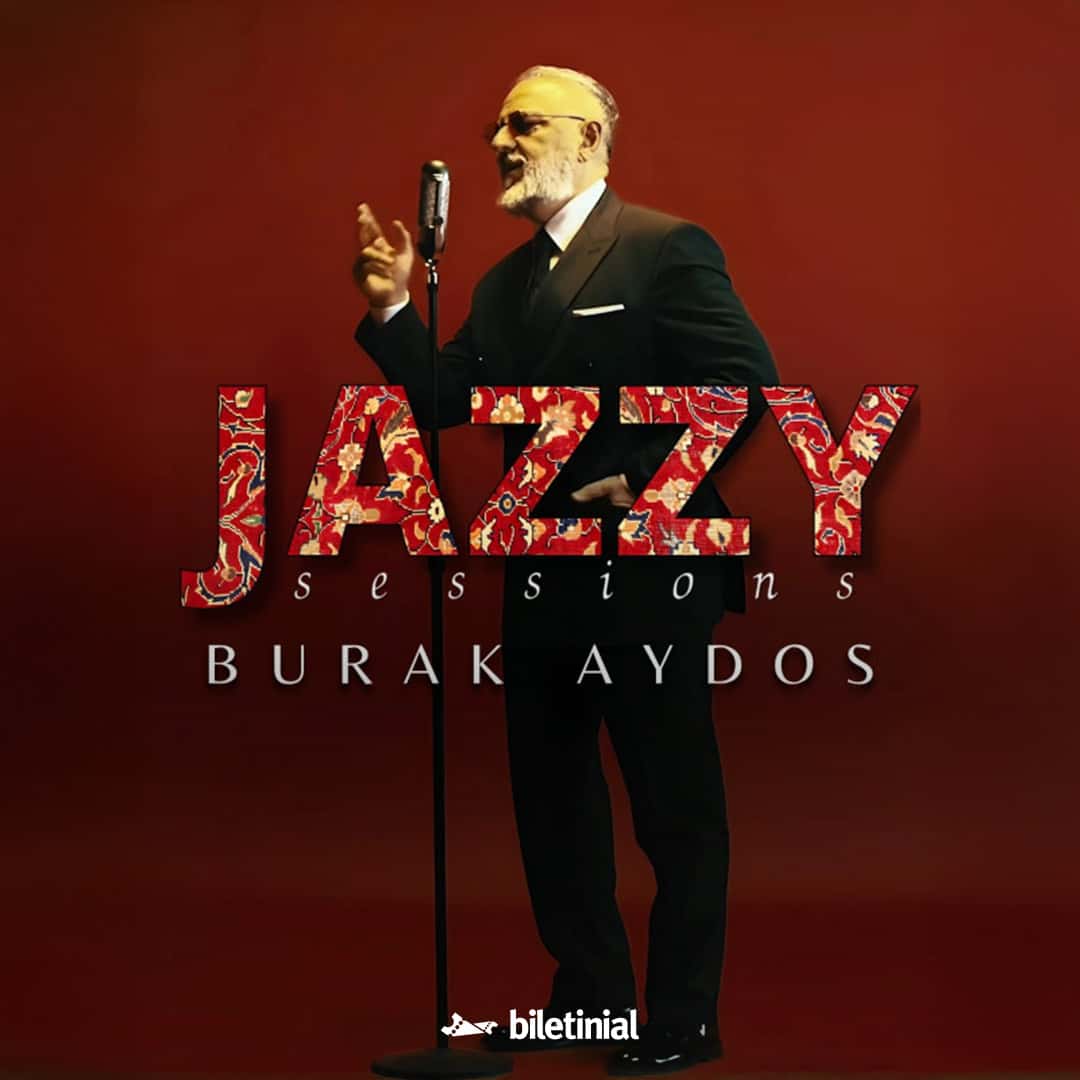 Jazzy Sessions Burak Aydos — İstinyeArt 0 Performans Arena, İzmir etkinlik görseli