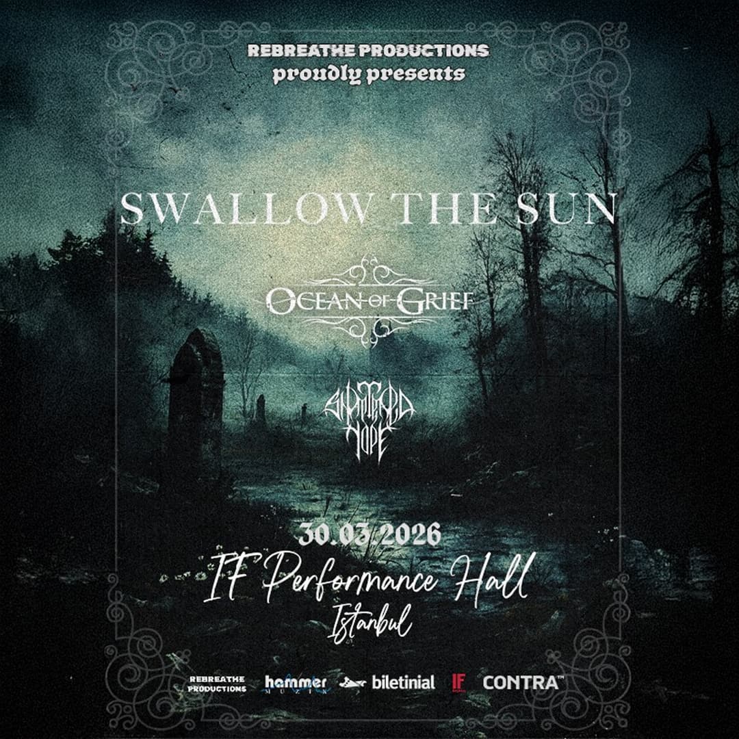 Swallow The Sun – Ocean Of Grief – Shattered Hope — IF Performance Hall Beşiktaş, İstanbul etkinlik görseli