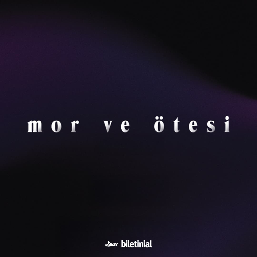 mor ve ötesi — ATO - Congresium Kongre ve Sergi Merkezi, Ankara etkinlik afişi