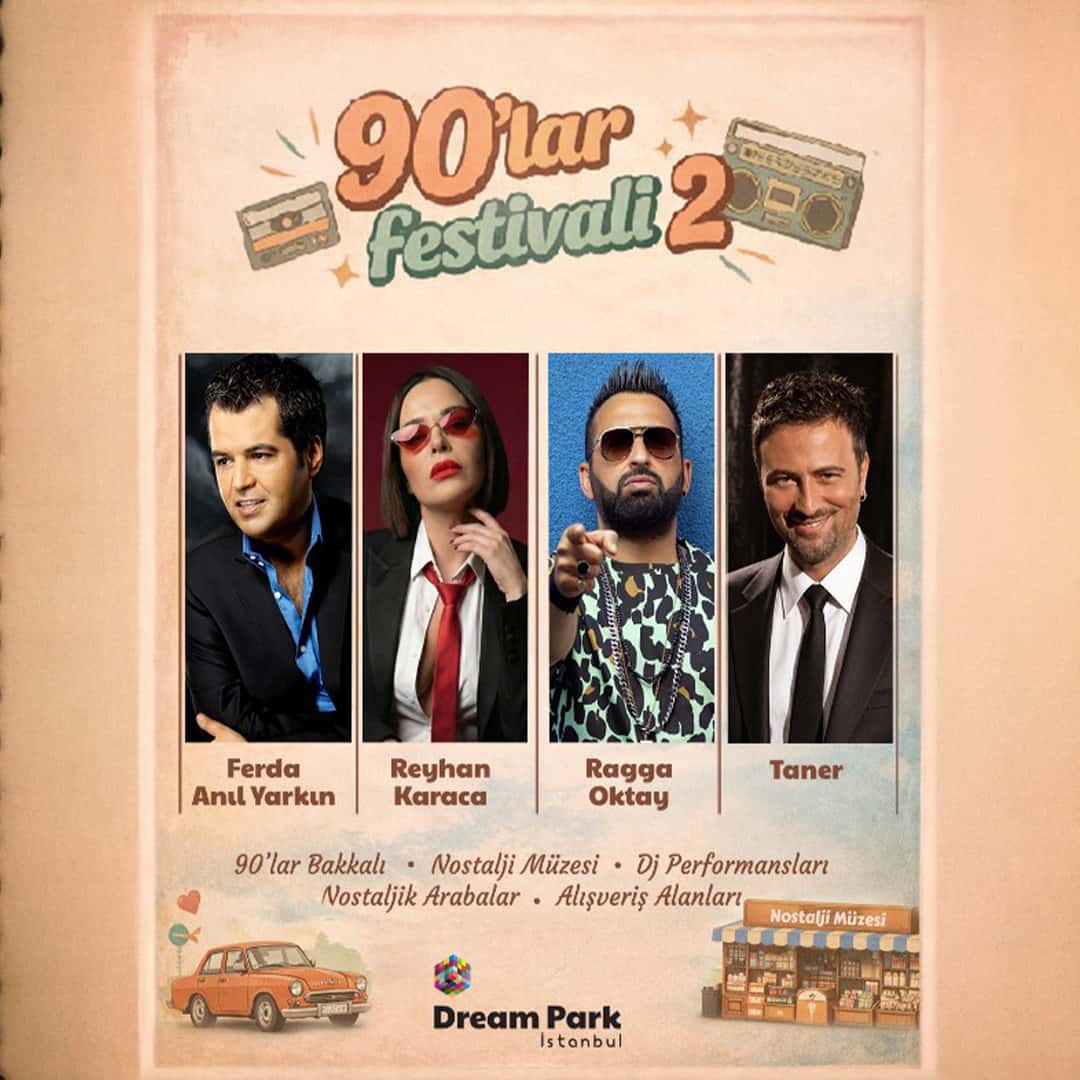 90’lar Festivali — Dreampark İstanbul etkinlik görseli