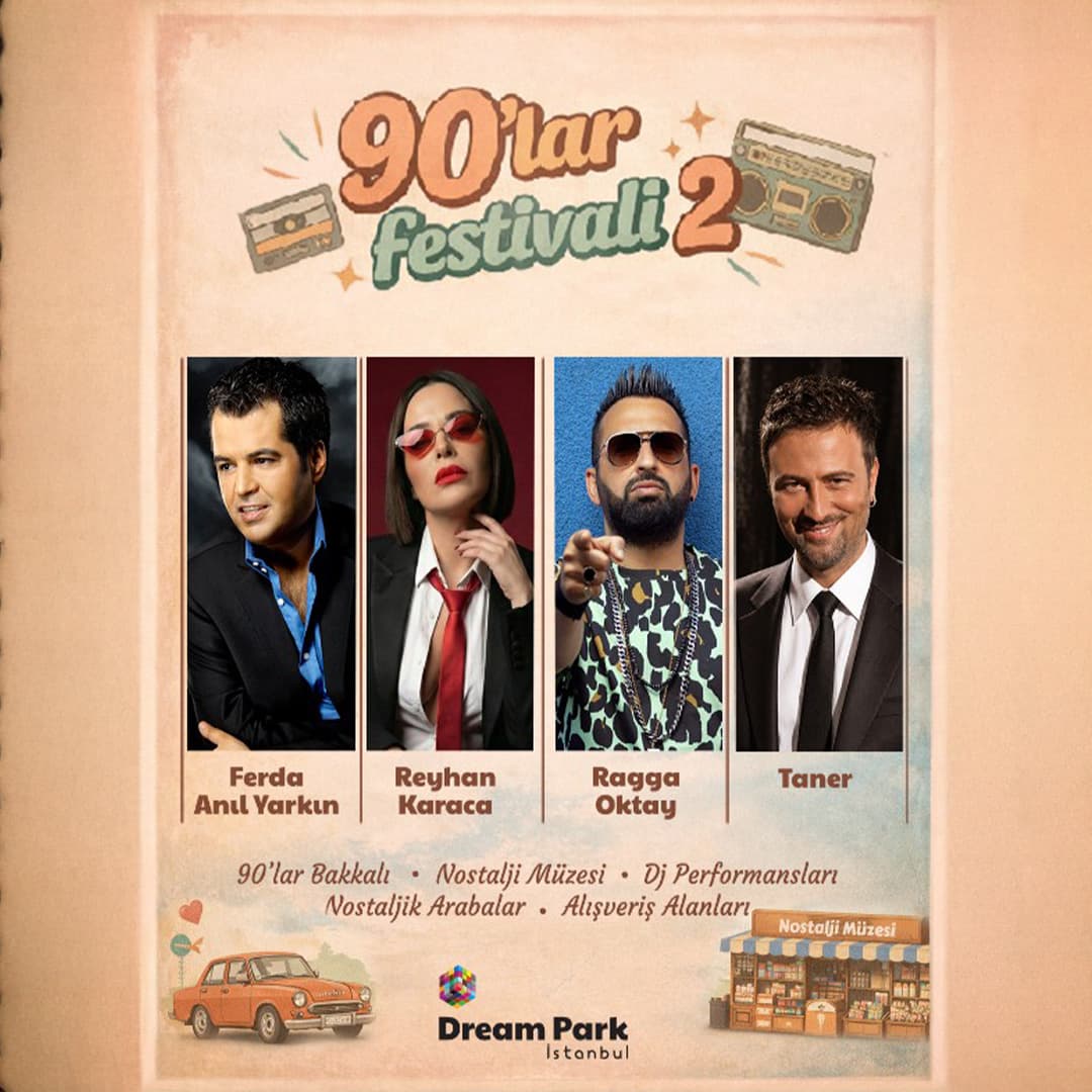 90’lar Festivali — Dreampark İstanbul etkinlik görseli