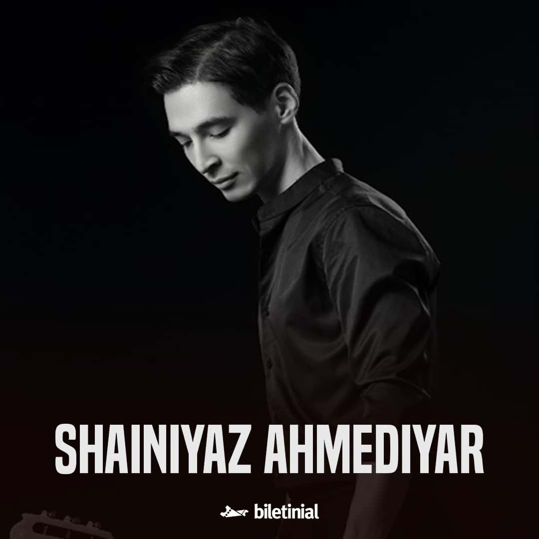 Shainiyaz Ahmediyar — Holly Stone Tunalı, Ankara etkinlik görseli