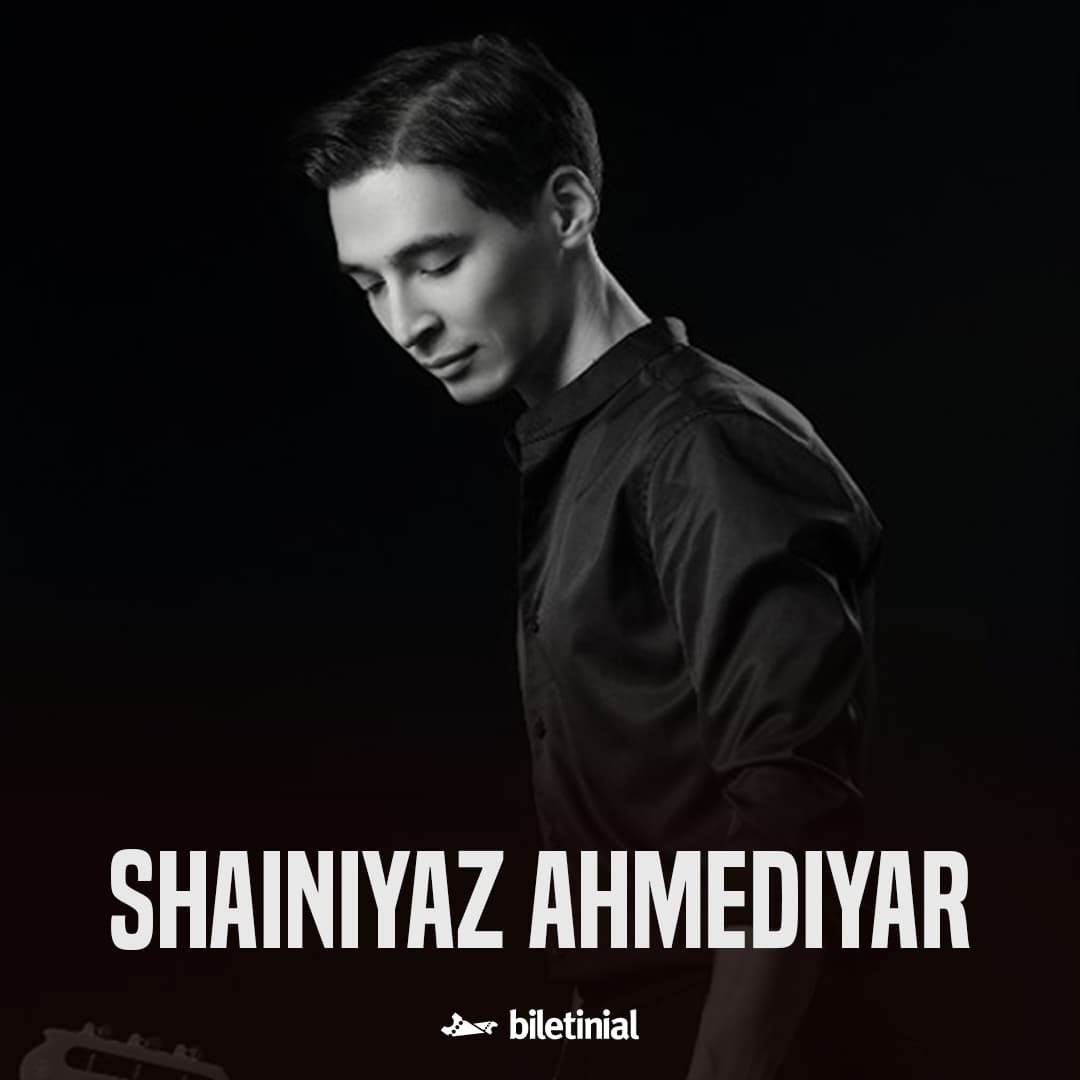 Shainiyaz Ahmediyar — Holly Stone Tunalı, Ankara etkinlik görseli