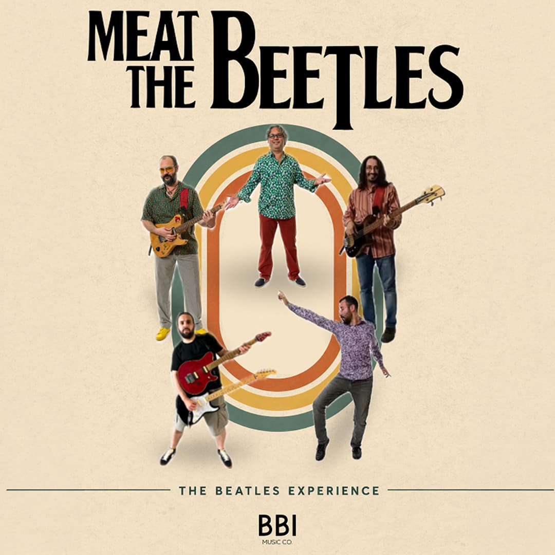Meat the Beetles (The Beatles Experience) — IF Tepe Prime Ankara etkinlik afişi