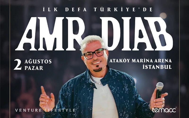 Amr Diab — Ataköy Marina Açık Hava Sahnesi, İstanbul etkinlik afişi