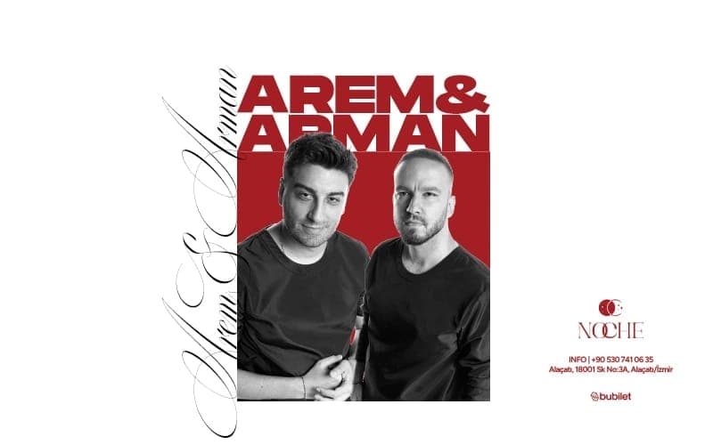 Arem & Arman — Noche Alaçatı, İzmir etkinlik görseli