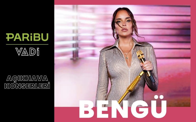 Bengü — Paribu Vadi Açıkhava, İstanbul etkinlik afişi