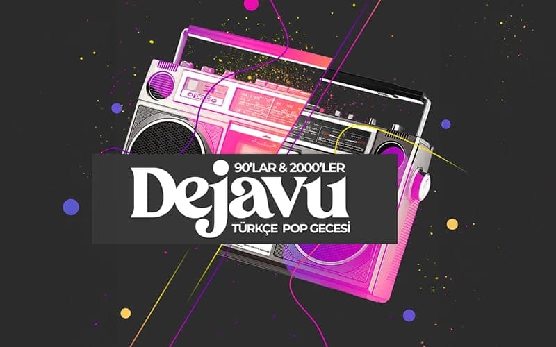 Dejavu 90’lar 2000’ler Türkçe Pop Gecesi — JJ Pub Kanyon, İstanbul etkinlik görseli