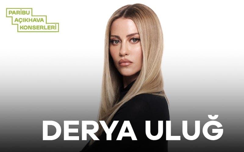 Derya Uluğ — Kültürpark Açıkhava Tiyatrosu, İzmir etkinlik afişi