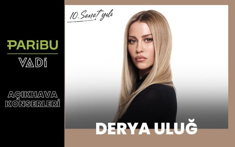 Derya Uluğ — Paribu Vadi Açıkhava, İstanbul etkinlik görseli