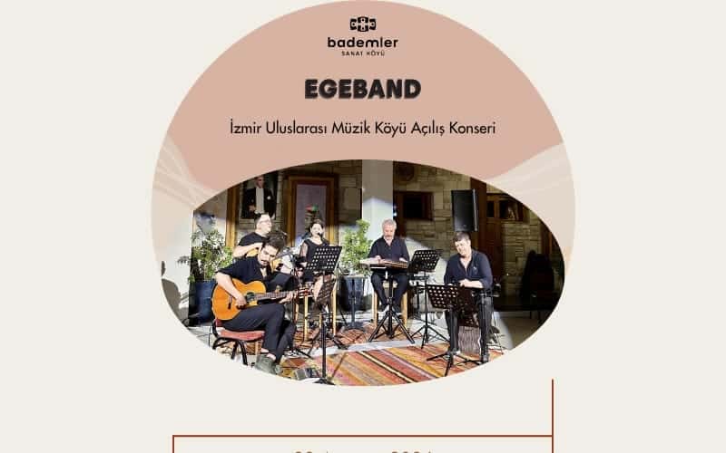 EGEBAND ‘İzmir Uluslararası Müzik Okulu Açılış Konseri’ — Bademler Sanat Köyü, İzmir etkinlik görseli