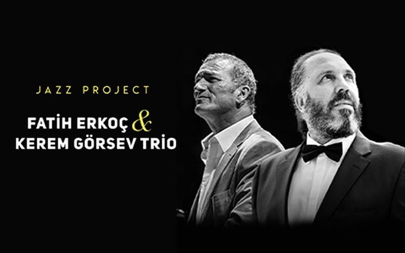 Fatih Erkoç & Kerem Görsev Jazz Project — Kültürpark Açıkhava Tiyatrosu, İzmir etkinlik afişi