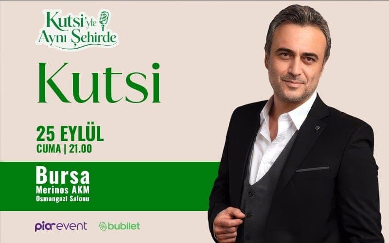 Kutsi — Merinos AKM Osmangazi Salonu, Bursa etkinlik afişi