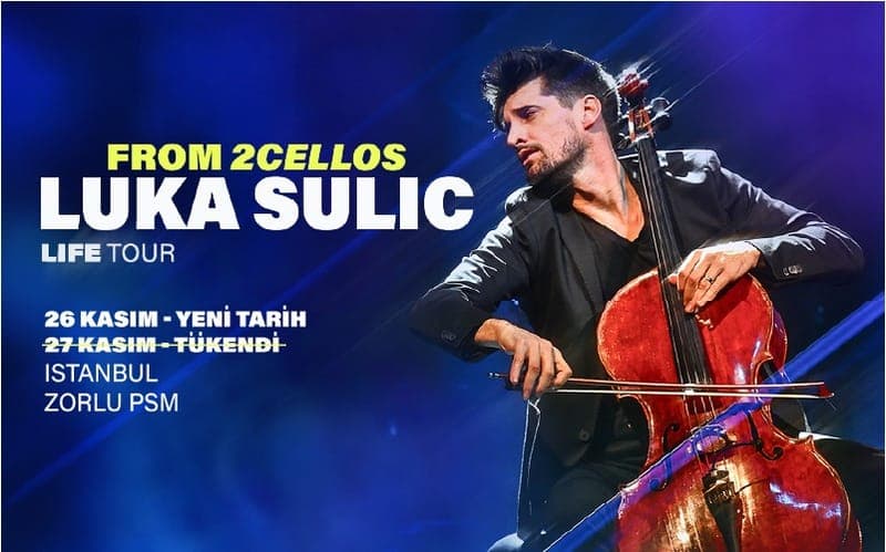 LUKA SULIC — Zorlu PSM - Turkcell Platinum Sahnesi, İstanbul etkinlik afişi