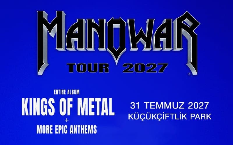 Manowar — KüçükÇiftlik Park, İstanbul etkinlik afişi