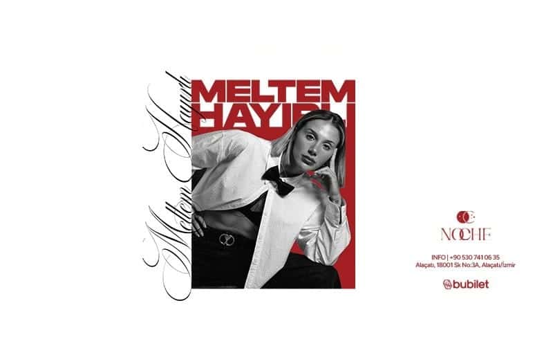 MELTEM HAYIRLI — Noche Alaçatı, İzmir etkinlik görseli
