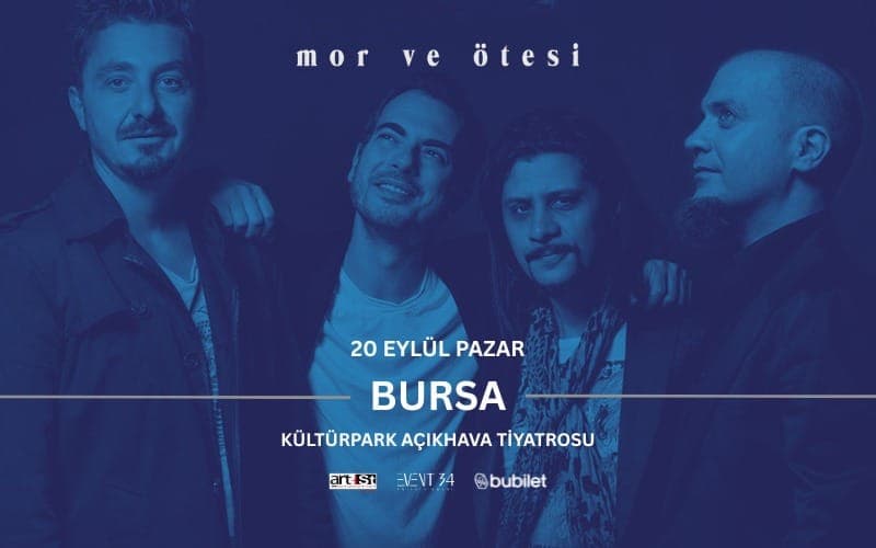 mor ve ötesi — Bursa Kültürpark Açıkhava Tiyatrosu etkinlik afişi