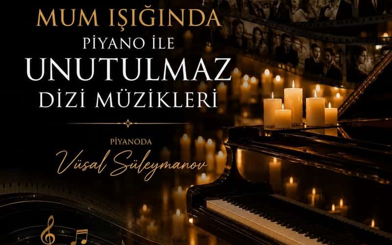 Mum Işığında Piyano ile Unutulmaz Dizi Müzikleri — Ve Sahne Panora Kulis Sanat Tiyatrosu, Ankara etkinlik görseli