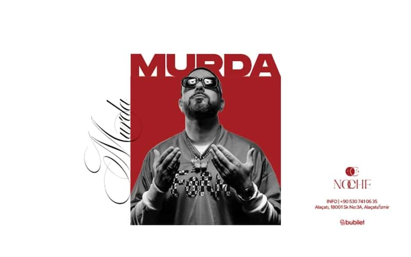 MURDA — Noche Alaçatı, İzmir etkinlik görseli