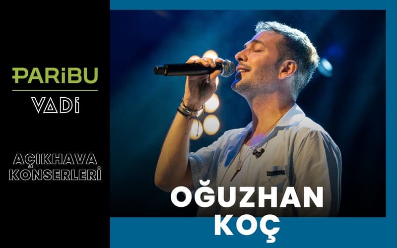 Oğuzhan Koç — Paribu Vadi Açıkhava, İstanbul etkinlik görseli