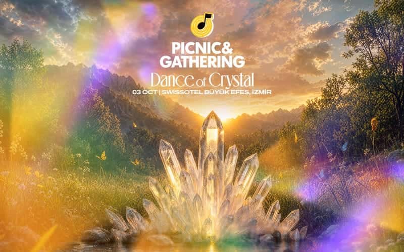 Picnic & Gathering Dance Of Crystal İzmir — Swissotel Büyük Efes, Izmir, İzmir etkinlik görseli